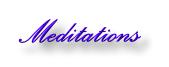 meditations_button.JPG (2406 bytes)